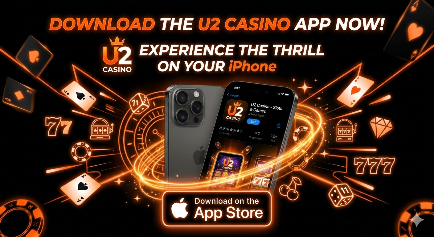 U2 casino app iOS download iPhone iPad install mobile casino Malaysia no lag high performance gameplay